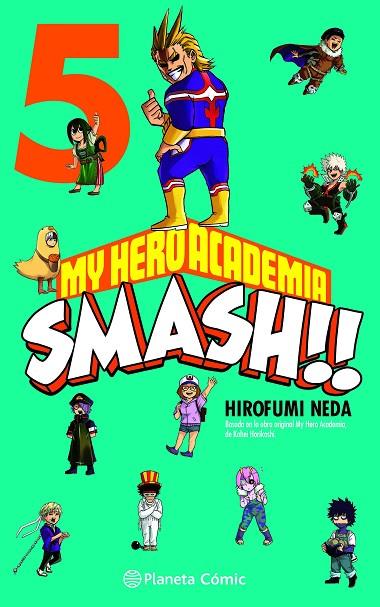 MY HERO ACADEMIA SMASH Nº 05/05 | 9788491747314 | HORIKOSHI, KOHEI/NEDA, HIROFUMI | Llibreria Online de Banyoles | Comprar llibres en català i castellà online