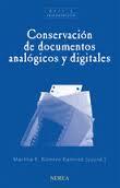 CONSERVACIÓN DE DOCUMENTOS ANALOGICOS Y DIGITALES | 9788416254071 | MARTHA E.ROMERO | Llibreria Online de Banyoles | Comprar llibres en català i castellà online
