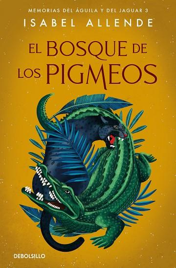 EL BOSQUE DE LOS PIGMEOS | 9788466357579 | ALLENDE, ISABEL | Llibreria Online de Banyoles | Comprar llibres en català i castellà online