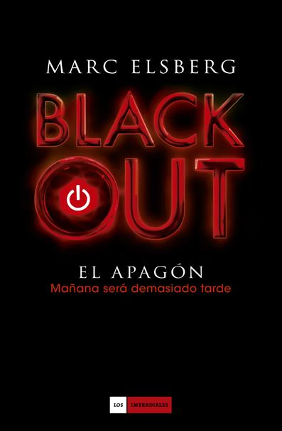 BLACKOUT | 9788415355847 | ELSBERG, MARC | Llibreria Online de Banyoles | Comprar llibres en català i castellà online