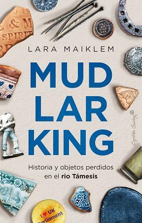 MUDLARKING | 9788412619966 | MAIKLEM, LARA | Llibreria Online de Banyoles | Comprar llibres en català i castellà online