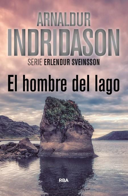 EL HOMBRE DEL LAGO | 9788490565117 | INDRIDASON , ARNALDUR | Llibreria Online de Banyoles | Comprar llibres en català i castellà online