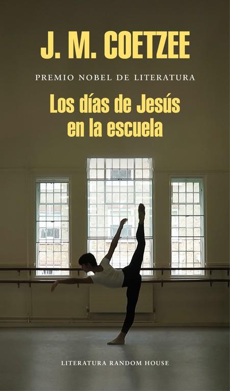 LOS DÍAS DE JESÚS EN LA ESCUELA | 9788439732433 | COETZEE, J.M. | Llibreria Online de Banyoles | Comprar llibres en català i castellà online
