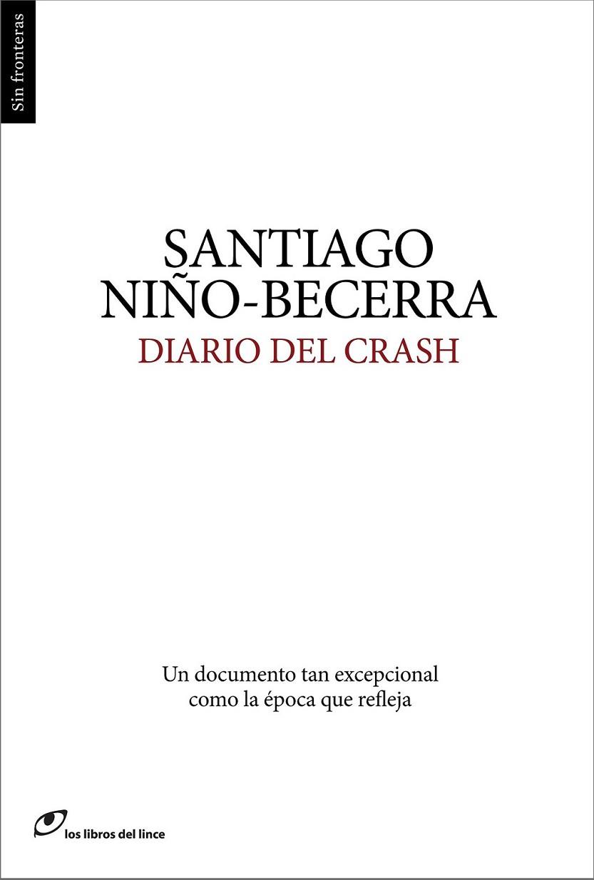 DIARIO DEL CRASH | 9788415070344 | NIÑO-BECERRA, SANTIAGO | Llibreria Online de Banyoles | Comprar llibres en català i castellà online