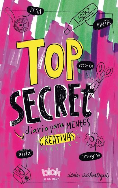 TOP SECRET. DIARIO PARA MENTES CREATIVAS | 9788416712014 | IRIBERTEGUI, IDOIA | Llibreria Online de Banyoles | Comprar llibres en català i castellà online