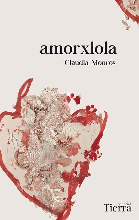 AMORXLOLA | 9788417886554 | MONRÓS, CLAUDIA | Llibreria Online de Banyoles | Comprar llibres en català i castellà online