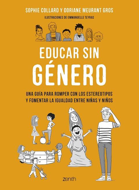 EDUCAR SIN GÉNERO | 9788408265801 | COLLARD, SOPHIE/MEURANT GROS, DORIANE | Llibreria Online de Banyoles | Comprar llibres en català i castellà online