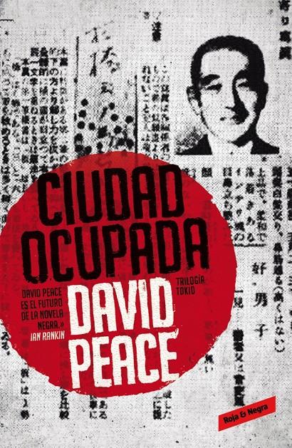 CIUDAD OCUPADA (TRILOGÍA DE TOKIO, 2) | 9788439728207 | PEACE,DAVID | Llibreria Online de Banyoles | Comprar llibres en català i castellà online