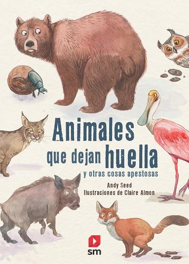 ANIMALES QUE DEJAN HUELLA | 9788413181639 | SEED, ANDY | Llibreria Online de Banyoles | Comprar llibres en català i castellà online