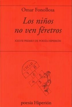 NIÑOS NO VEN FÉRETROS, LOS | 9788490022009 | FONOLLOSA, OMAR | Llibreria Online de Banyoles | Comprar llibres en català i castellà online