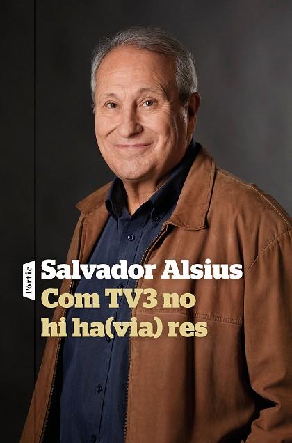 COM TV3 NO HI HA(VIA) RES | 9788498094916 | ALSIUS, SALVADOR | Llibreria Online de Banyoles | Comprar llibres en català i castellà online
