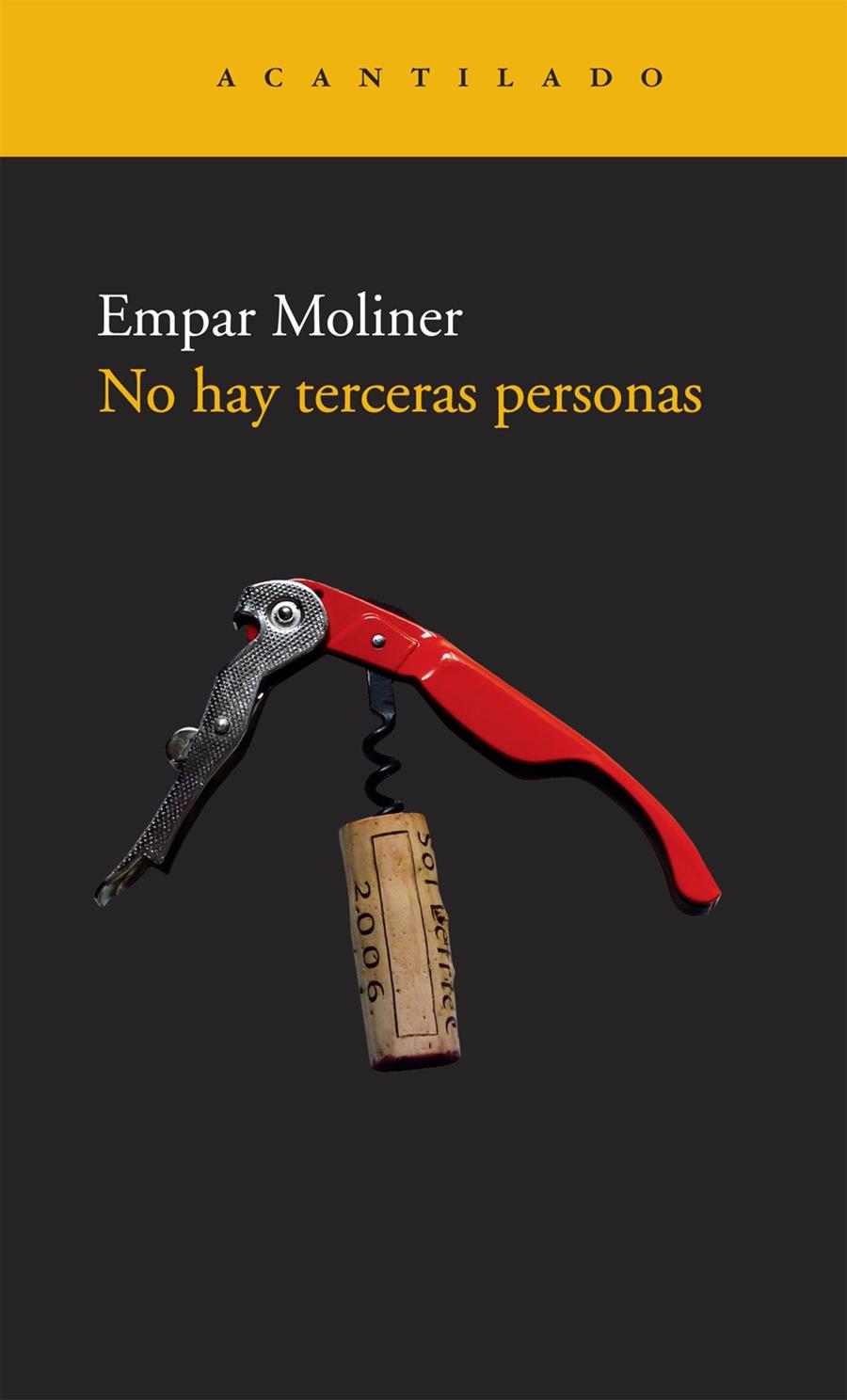 NO HAY TERCERAS PERSONAS | 9788492649389 | MOLINER, EMPAR | Llibreria Online de Banyoles | Comprar llibres en català i castellà online