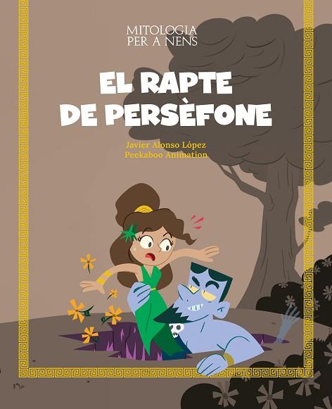 RAPTE DE PERSÈFONE, EL | 9788413613826 | JAVIER ALONSO | Llibreria Online de Banyoles | Comprar llibres en català i castellà online