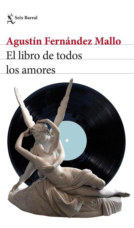 EL LIBRO DE TODOS LOS AMORES | 9788432239649 | FERNÁNDEZ MALLO, AGUSTÍN | Llibreria Online de Banyoles | Comprar llibres en català i castellà online