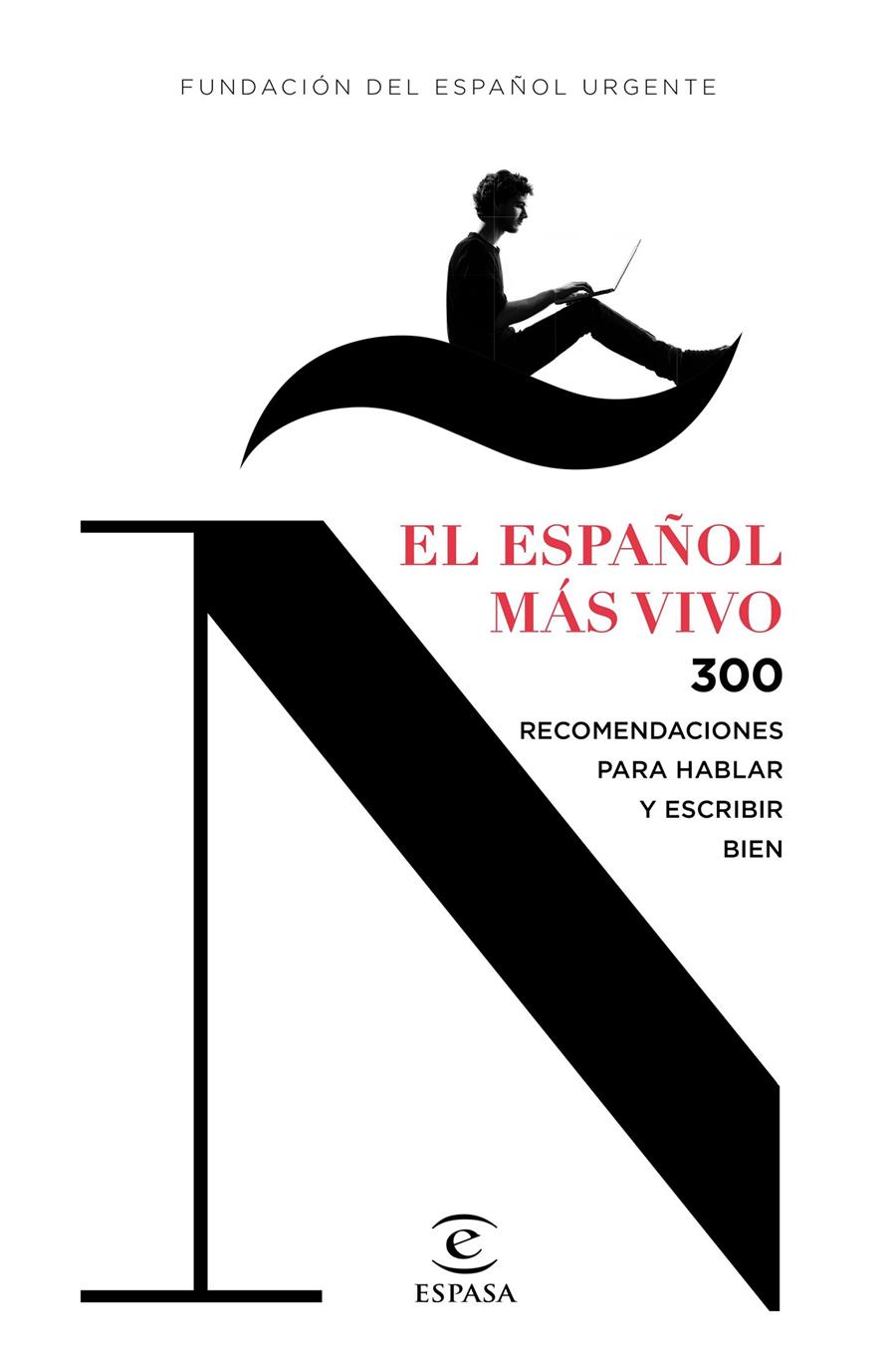 EL ESPAÑOL MÁS VIVO | 9788467044263 | FUNDÉU | Llibreria L'Altell - Llibreria Online de Banyoles | Comprar llibres en català i castellà online - Llibreria de Girona