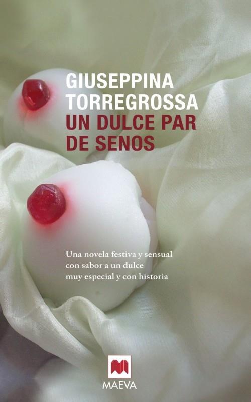 UN DULCE PAR DE SENOS | 9788415120063 | TORREGROSSA, G | Llibreria L'Altell - Llibreria Online de Banyoles | Comprar llibres en català i castellà online - Llibreria de Girona