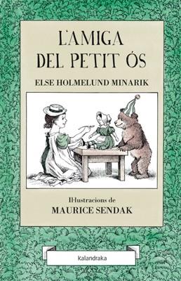 L'AMIGA DEL PETIT ÓS | 9788484649311 | HOLMELUND MINARIK, ELSE | Llibreria Online de Banyoles | Comprar llibres en català i castellà online