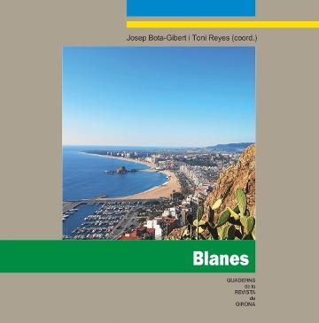 BLANES | 9788415808633 | JOSEP BOTA-GIBERT / TONI REYES | Llibreria Online de Banyoles | Comprar llibres en català i castellà online
