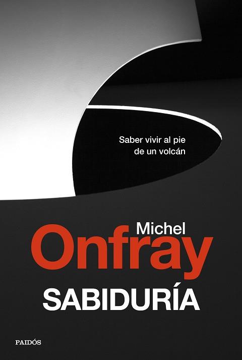 SABIDURÍA | 9788449337864 | ONFRAY, MICHEL | Llibreria Online de Banyoles | Comprar llibres en català i castellà online