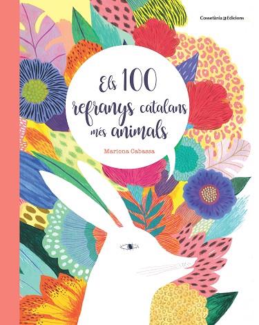ELS 100 REFRANYS CATALANS MÉS ANIMALS | 9788490349151 | CABASSA CORTÉS, MARIONA | Llibreria Online de Banyoles | Comprar llibres en català i castellà online