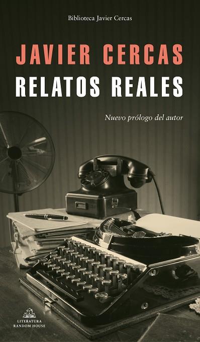 RELATOS REALES | 9788439736899 | CERCAS, JAVIER | Llibreria Online de Banyoles | Comprar llibres en català i castellà online