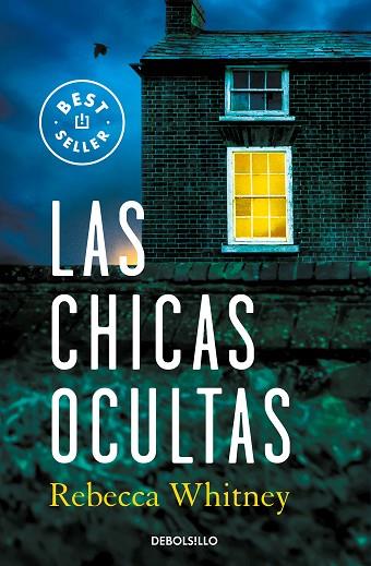 LAS CHICAS OCULTAS | 9788466370004 | WHITNEY, REBECCA | Llibreria Online de Banyoles | Comprar llibres en català i castellà online