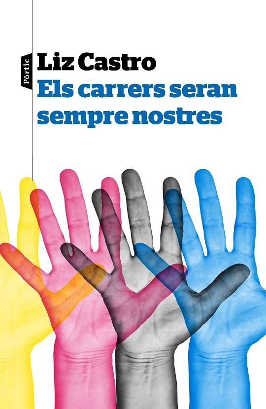 CARRERS SERAN SEMPRE NOSTRES, ELS | 9788498094077 | CASTRO, ELISABETH | Llibreria Online de Banyoles | Comprar llibres en català i castellà online