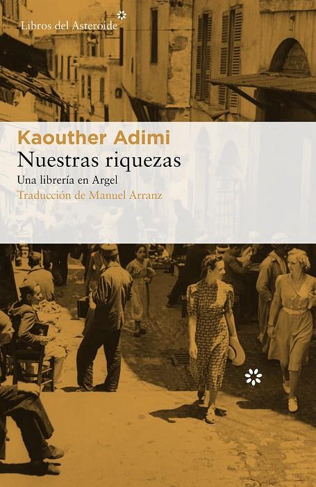 NUESTRAS RIQUEZAS | 9788417007607 | ADIMI, KAOUTHER | Llibreria Online de Banyoles | Comprar llibres en català i castellà online