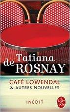 CAFE LOWENDAL ET AUTRES NOUVELLES | 9782253175629 | DE ROSNAY, TATIANA | Llibreria Online de Banyoles | Comprar llibres en català i castellà online