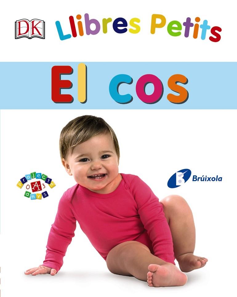 LLIBRES PETITS. EL COS | 9788499067315 | VV. AA. | Llibreria Online de Banyoles | Comprar llibres en català i castellà online