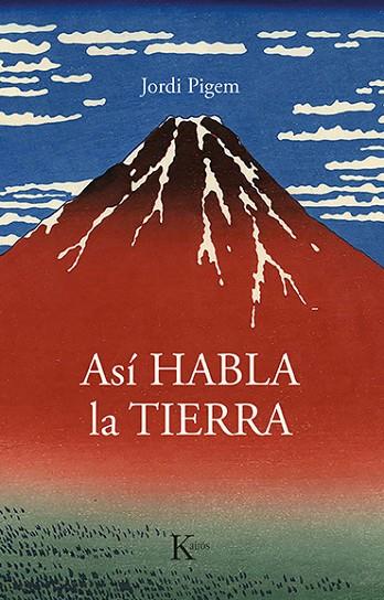 ASÍ HABLA LA TIERRA | 9788499889160 | PIGEM PÉREZ, JORDI | Llibreria Online de Banyoles | Comprar llibres en català i castellà online