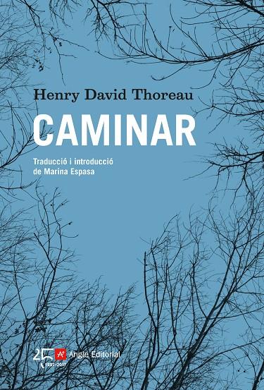 CAMINAR | 9788415307754 | THOREAU, HENRY DAVID | Llibreria Online de Banyoles | Comprar llibres en català i castellà online