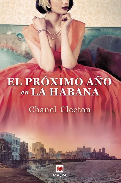 EL PRÓXIMO AÑO EN LA HABANA | 9788418184116 | CLEETON, CHANEL | Llibreria Online de Banyoles | Comprar llibres en català i castellà online