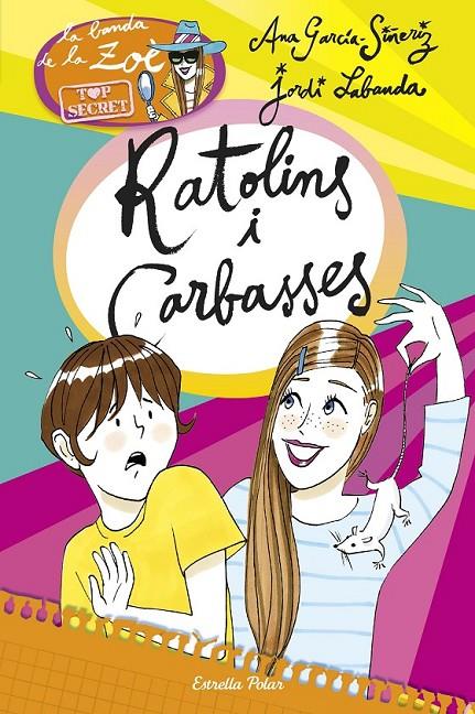 RATOLINS I CARBASSES | 9788490579787 | ANA GARCÍA-SIÑERIZ/JORDI LABANDA BLANCO | Llibreria Online de Banyoles | Comprar llibres en català i castellà online