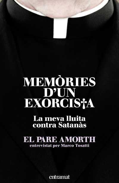 MEMORIES D'UN EXORCISTA (CATALA) | 9788493573294 | PADRE AMORTH | Llibreria Online de Banyoles | Comprar llibres en català i castellà online