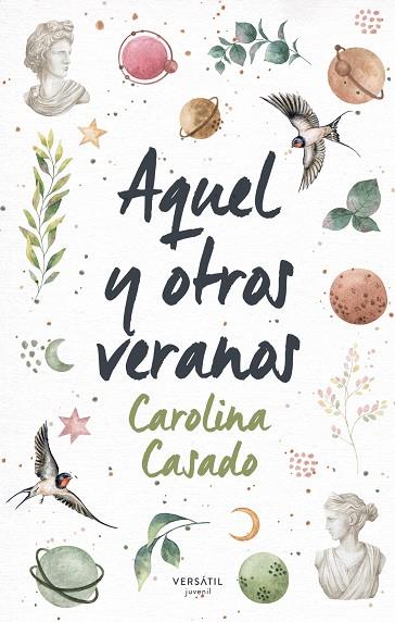 AQUEL Y OTROS VERANOS | 9788418883286 | CASADO, CAROLINA | Llibreria Online de Banyoles | Comprar llibres en català i castellà online