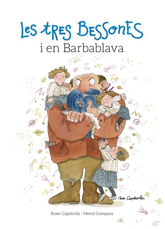 LES TRES BESSONES I EN BARBABLAVA | 9788416139194 | COMPANY, MERCÈ | Llibreria Online de Banyoles | Comprar llibres en català i castellà online