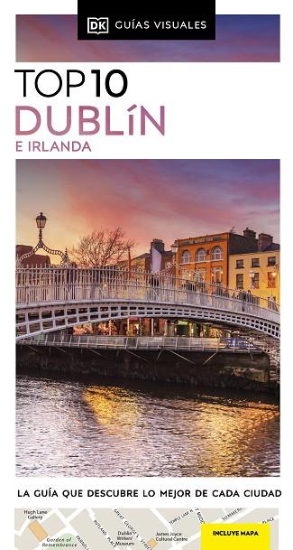 DUBLÍN E IRLANDA (GUÍAS VISUALES TOP 10) | 9780241682982 | DK | Llibreria Online de Banyoles | Comprar llibres en català i castellà online
