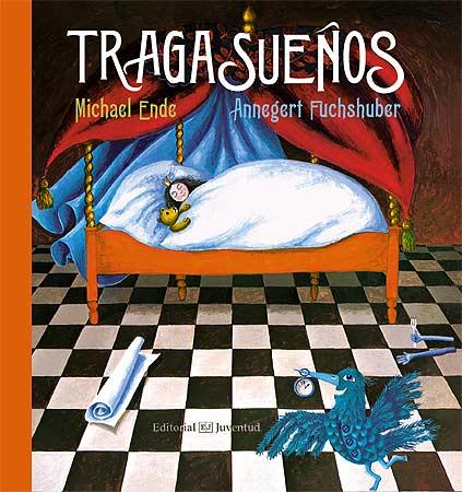 TRAGASUEÑOS | 9788426141774 | ENDE, MICHAEL/FUCHSHUBER, ANNEGERT | Llibreria Online de Banyoles | Comprar llibres en català i castellà online