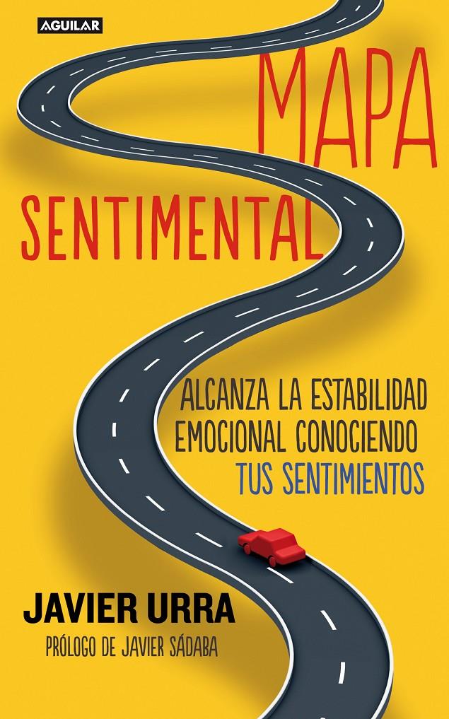 MAPA SENTIMENTAL | 9788403012929 | URRA, JAVIER | Llibreria Online de Banyoles | Comprar llibres en català i castellà online