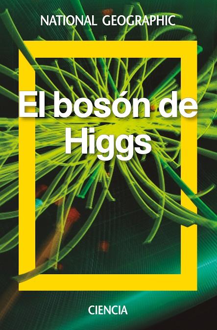 EL BOSÓN DE HIGGS | 9788482986593 | BLANCO LASERNA, DAVID | Llibreria Online de Banyoles | Comprar llibres en català i castellà online