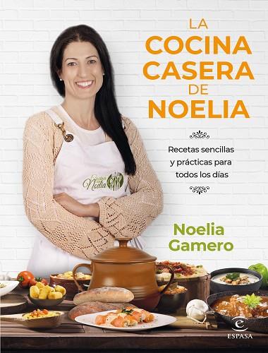 LA COCINA CASERA DE NOELIA | 9788467068726 | GAMERO, NOELIA | Llibreria L'Altell - Llibreria Online de Banyoles | Comprar llibres en català i castellà online - Llibreria de Girona