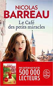 LE CAFE DES PETITS MIRACLES | 9782253100249 | BARREAU NICOLAS | Llibreria Online de Banyoles | Comprar llibres en català i castellà online