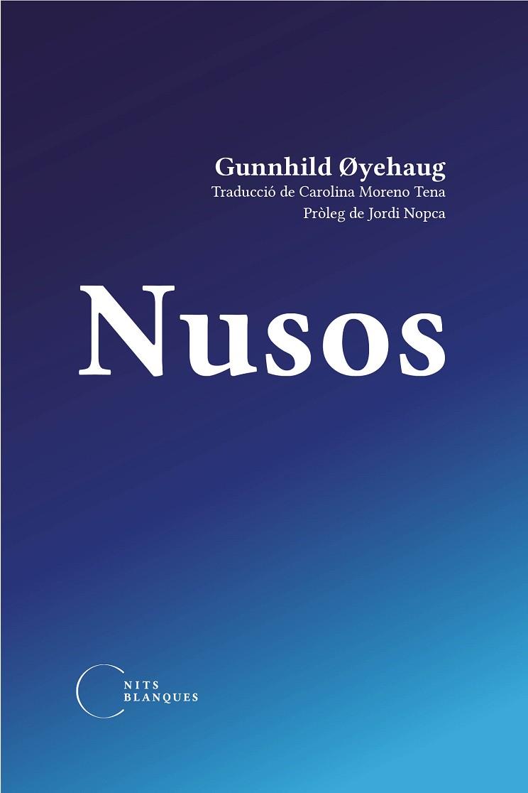 NUSOS | 9788412249439 | OYEHAUG, GUNNHILD | Llibreria Online de Banyoles | Comprar llibres en català i castellà online
