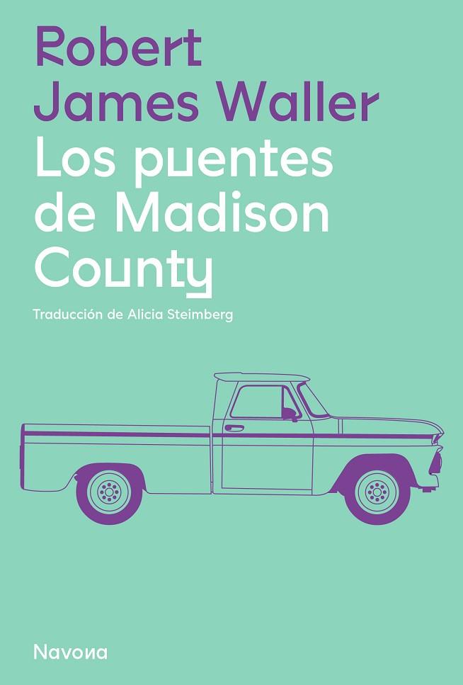 LOS PUENTES DE MADISON COUNTY | 9788419311061 | WALLER, ROBERT JAMES | Llibreria Online de Banyoles | Comprar llibres en català i castellà online