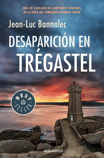 DESAPARICIÓN EN TRÉGASTEL (COMISARIO DUPIN 6) | 9788466347709 | BANNALEC, JEAN-LUC | Llibreria Online de Banyoles | Comprar llibres en català i castellà online