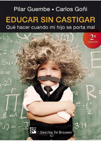 EDUCAR SIN CASTIGAR | 9788433026354 | GUEMBE, PILAR/GOÑI, CARLOS | Llibreria Online de Banyoles | Comprar llibres en català i castellà online