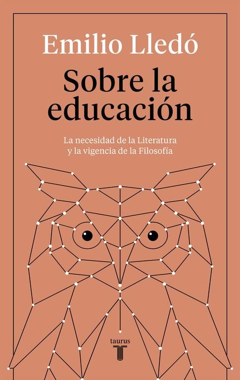 SOBRE LA EDUCACIÓN | 9788430619269 | EMILIO LLEDÓ | Llibreria Online de Banyoles | Comprar llibres en català i castellà online