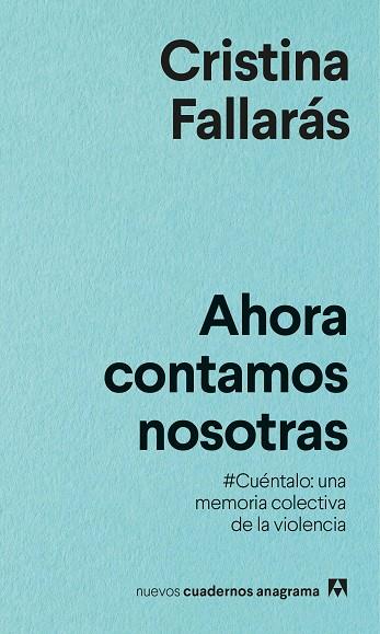 AHORA CONTAMOS NOSOTRAS | 9788433916334 | FALLARÁS, CRISTINA | Llibreria Online de Banyoles | Comprar llibres en català i castellà online