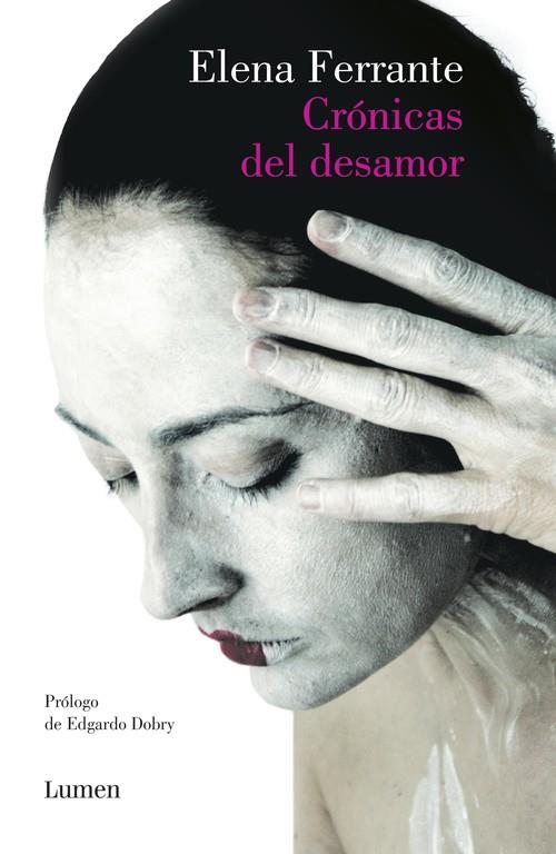 CRÓNICAS DEL DESAMOR | 9788426403193 | FERRANTE, ELENA | Llibreria Online de Banyoles | Comprar llibres en català i castellà online